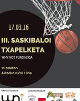 Why Not Fundazioaren Saskibaloi Txapelketa / Torneo baloncesto