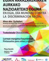 Arrazakeriaren aurkako nazioarteko eguna / Día Mundial contra la discriminación racial