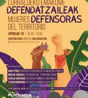 Jardunaldia - Chiapaseko Emakume Defendatzaileak Ahotsa Altxatuz /  Defensoras Chiapanecas