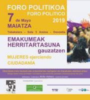 Foro Político 2019  &quot;Mujeres construyendo ciudadanía / Emakumeak herritartasuna gauzatzen&quot;