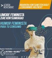 Setemhegohaizea - “Umore feminista zure kontsumorako”
