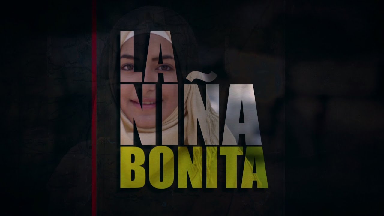 #LaNiñaBonitaDocumental
